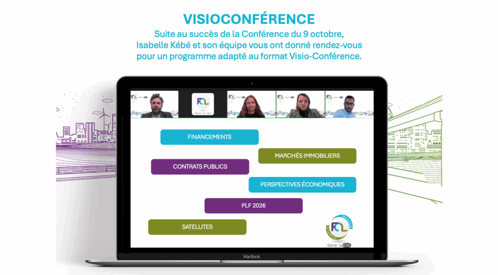 Capture de la Visio-Conférence FCL Gérer la Cité du 25 novembre 2025 présentant les thèmes : financements, contrats publics, marchés immobiliers, perspectives économiques, PLF 2026 et satellites.